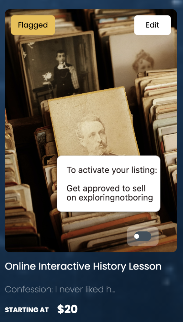 Photo of a flagged Listing with the mouse hovering over the Activate Toggle to reveal that the Listing cannot be activated until it is approved.
